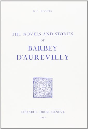 Beispielbild fr The Novels and Stories of Barbey S'Aurevilly zum Verkauf von Chapter 1