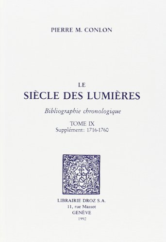 Stock image for LE SIECLE DES LUMIERES : BIBLIOGRAPHIE CHRONOLOGIQUE for sale by Gallix