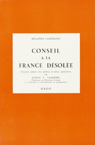 Beispielbild fr CONSEIL A LA FRANCE DESOLEE zum Verkauf von Books Unplugged