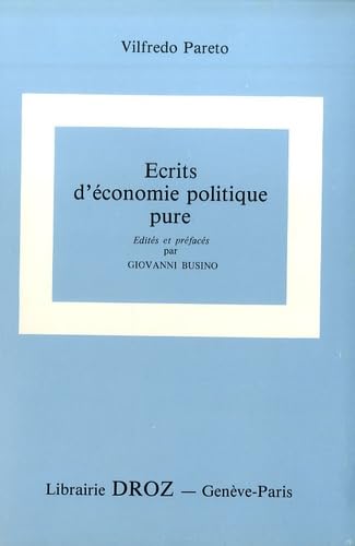 ECRITS D'ECONOMIE POLITIQUE PURE (9782600041034) by PARETO VILFREDO