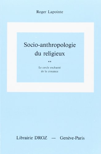 Stock image for SOCIO-ANTHROPOLOGIE DU RELIGIEUX for sale by Gallix