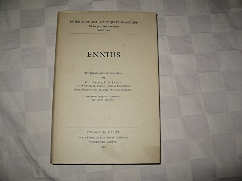 9782600044103: Ennius: Vandoeuvres-Geneve, 23-27 Aout 1971: 17 (Entretiens Sur L'antiquite Classique De La Fondation Hardt)