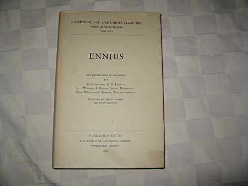 Imagen de archivo de Ennius: Vandoeuvres-geneve, 23-27 Aout 1971 (Entretiens Sur L'antiquite Classique De La Fondation Hardt) (French Edition) [FRENCH LANGUAGE - Hardcover ] a la venta por booksXpress