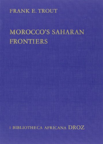 9782600044950: MOROCCO'S SAHARAN FRONTIERS (VARIA)