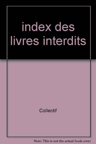 9782600045155: Index des livres interdits. T. IV, Index de l'Inquisition portugaise : 1547, 1551, 1561, 1564, 1581