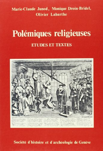 Beispielbild fr POLEMIQUES RELIGIEUSES (MEMOIRES ET DOC) zum Verkauf von Gallix