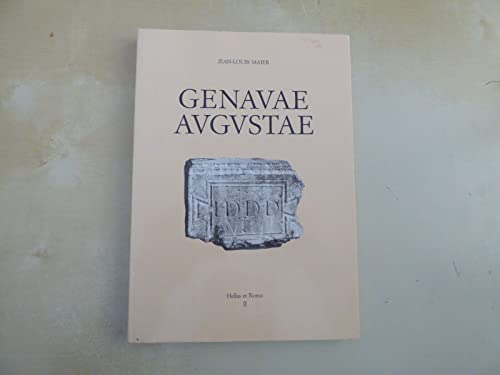 9782600054010: Genavae Augustae : Les inscriptions romaines de Genève