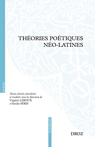 Beispielbild fr Thories Potiques No-Latines zum Verkauf von Michener & Rutledge Booksellers, Inc.