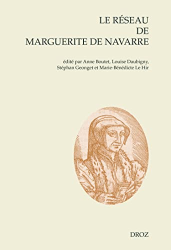 Stock image for Le rseau de Marguerite de Navarre for sale by Gallix
