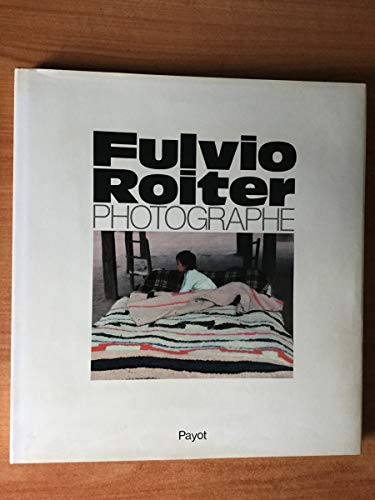Beispielbild fr Fulvio Roiter, photographe zum Verkauf von Librairie Th  la page