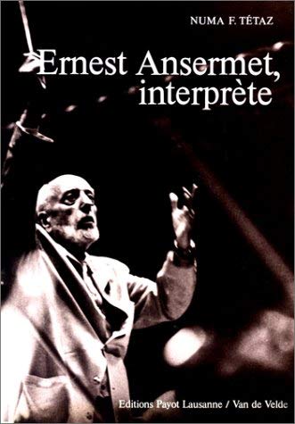 Ernest Ansermet, interprète