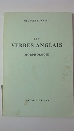 Les verbes anglais Morphologie