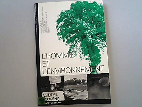 Stock image for L`homme et l`environnement: Cours gnral public, 1991-1992 for sale by Buchpark