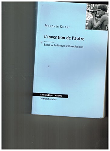 Beispielbild fr L'invention De L'autre : Essais Sur Le Discours Anthropologique zum Verkauf von RECYCLIVRE