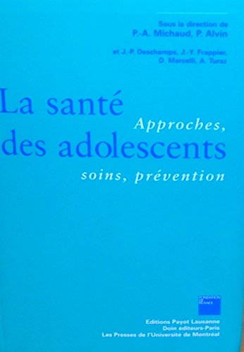Stock image for La Sant des adolescents for sale by Ammareal