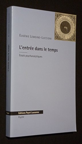 Beispielbild fr Entre dans le temps (L') zum Verkauf von Librairie La Canopee. Inc.