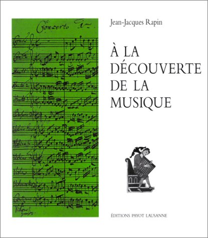 9782601032857: A La Decouverte De La Musique. 7eme Edition