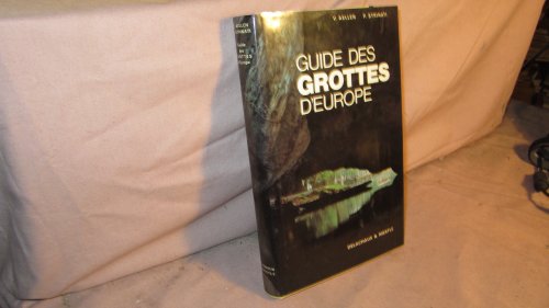 Guide des grottes d'Europe