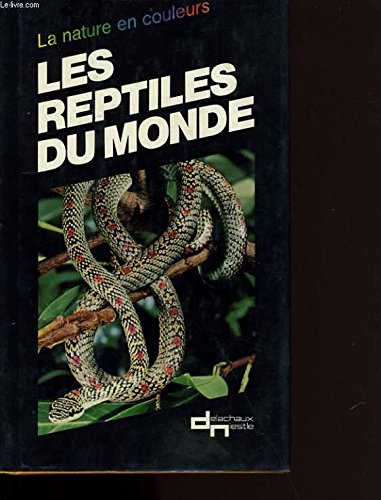 Stock image for Les reptiles du monde for sale by medimops