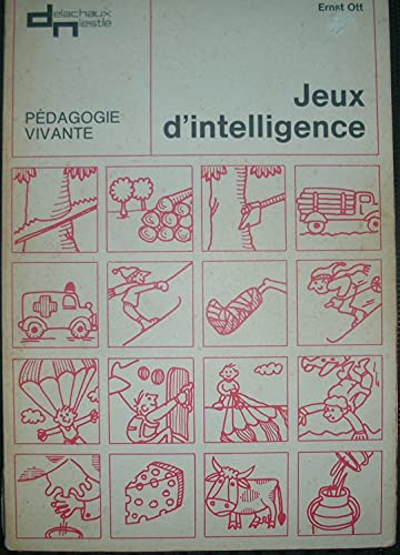 Stock image for Jeux d'intelligence [Paperback] for sale by LIVREAUTRESORSAS