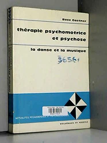 Beispielbild fr Thrapie psychomotrice et psychose zum Verkauf von LeLivreVert