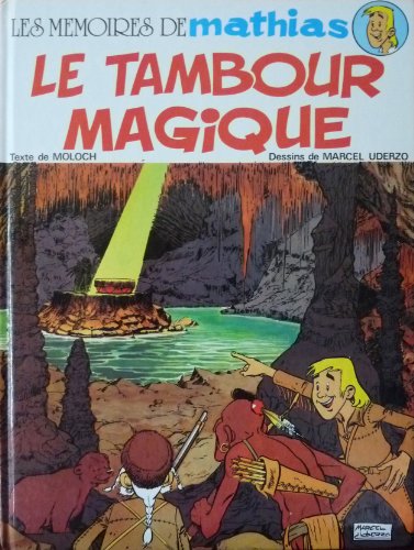 Stock image for LE TAMBOUR MAGIQUE for sale by Librairie rpgraphic