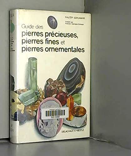 Beispielbild fr Guides des pierres precieuses, pierres fines, pierres ornementales zum Verkauf von Librairie Laumiere