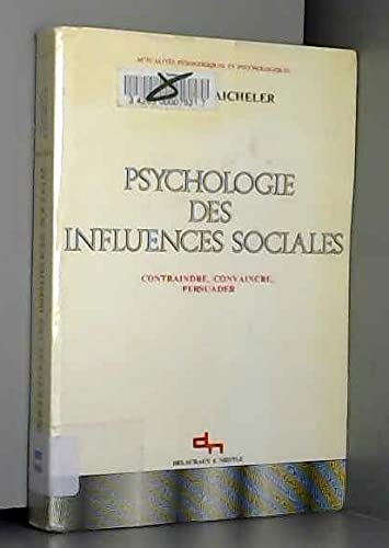 Beispielbild fr PSYCHOLOGIE DES INFLUENCES SOCIALES zum Verkauf von medimops