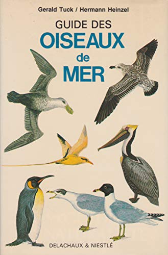 Guide des Oiseaux de Mer.