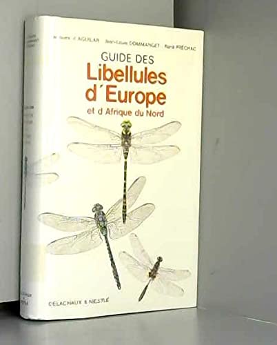Beispielbild fr Guide des libellules d'europe et d'afrique 022197 zum Verkauf von medimops
