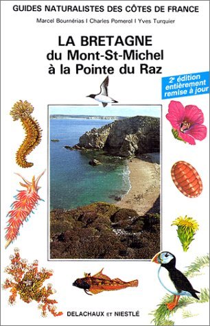 9782603005675: LA BRETAGNE DU MONT ST MICHEL A LA POINTE DU RAZ