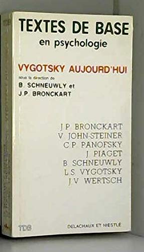 Stock image for Vygotsky aujourd'hui for sale by GF Books, Inc.