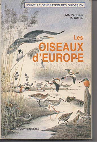 Beispielbild fr Les oiseaux d'Europe zum Verkauf von medimops