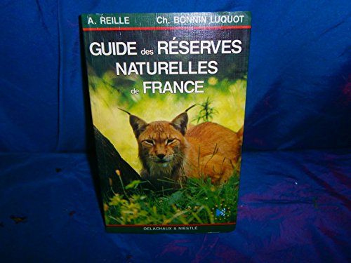 Beispielbild fr Guide des reserves de France zum Verkauf von Ammareal
