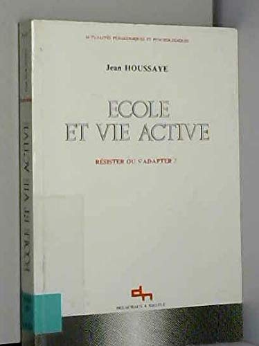 Imagen de archivo de Ecole et vie active a la venta por medimops