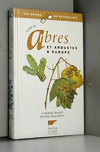 Stock image for Guide des arbres et arbustes d'Europe for sale by medimops