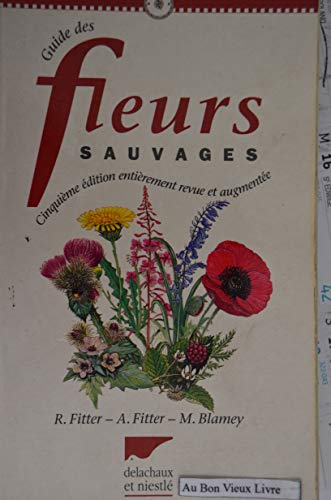 Beispielbild fr GUIDE DES FLEURS SAUVAGES zum Verkauf von medimops