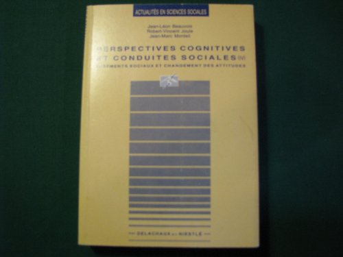 Beispielbild fr Perspectives Cognitives Et Conduites Sociales. Vol. 4. Jugements Sociaux Et Changements Des Attitude zum Verkauf von RECYCLIVRE