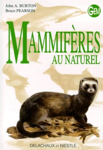 Stock image for MAMMIFERES AU NATUREL for sale by Ammareal