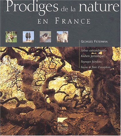 Imagen de archivo de Prodiges de la nature en France a la venta por Ammareal