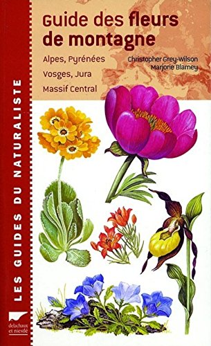Beispielbild fr Guide des fleurs de montagne zum Verkauf von medimops