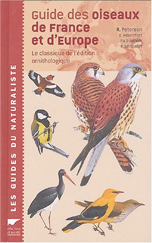 9782603014462: Guide des oiseaux de France et d'Europe: Le classique de l'dition ornithologique