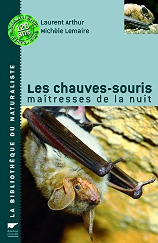 Imagen de archivo de Les Chauves-souris : Matresses De La Nuit a la venta por RECYCLIVRE