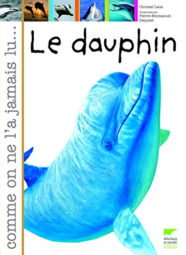 Imagen de archivo de Le dauphin a la venta por Ammareal