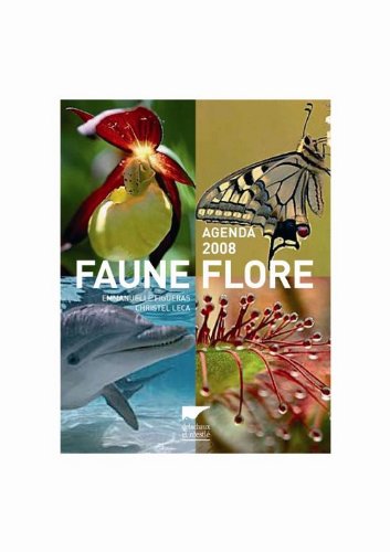 Imagen de archivo de Agenda 2008 faune flore a la venta por medimops