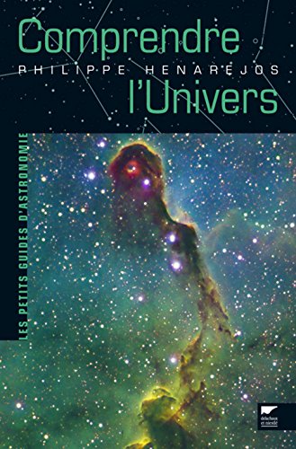 Stock image for Comprendre l'Univers for sale by Ammareal