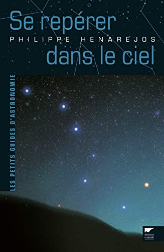 9782603015452: Se reprer dans le ciel (Astronomie)