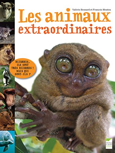 Beispielbild fr Les animaux extraordinaires zum Verkauf von medimops