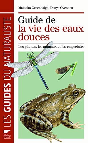 Guide de la Vie des Eaux Douces.