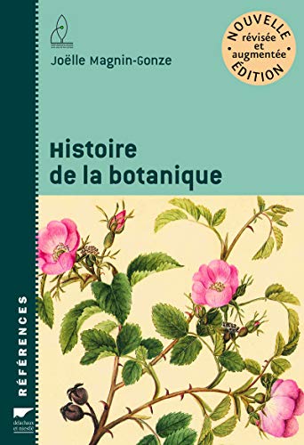 9782603016275: Histoire de la botanique: nouvelle dition rvise et augmente